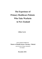 The Experience of Primary Healthcare patients who take Warfarin in New Zealand