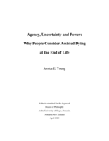 Agency, uncertainty and power: Why people consider assisted dying at the end of life