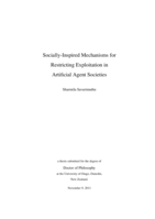 Socially-Inspired Mechanisms for Restricting Exploitation in Artificial Agent Societies