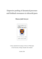 Dispersive probing of dynamical processes and Feshbach resonances in ultracold gases