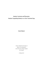 Identity, Facebook and Education: Students Negotiating Identity on a Class' Facebook Page