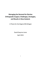 Managing the demand for elective orthopaedic surgery: Challenges, strategies and results in New Zealand