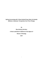 Spiritual Journeying with ‘A New Zealand Prayer Book: He Karakia Mihinare o Aotearoa’: Perspectives from Three Tikanga.