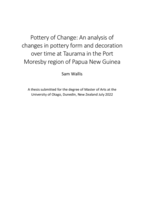 Pottery of change: An analysis of changes in pottery form and decoration over time at Taurama in the Port Moresby region of Papua New Guinea