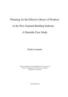 Planning for the Effective Reuse of Products in the New Zealand Building Industry - A Dunedin Case Study