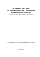 Nga Aukaha o Te Whare Moana: Nga Rautaki Korero o te Wahine o Te Whare Moana / The Ripple Effect of the Moana House Programme: Perspectives of Female Family Members of Past Residents