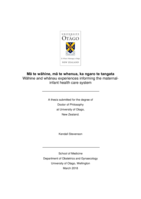 Mā te wāhine, mā te whenua, ka ngaro te tangata. Wāhine and whānau experiences informing the maternal-infant health care system