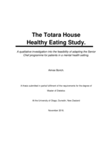 The Totara House Healthy Eating Study: A qualitative investigation into the feasibility of adapting the Senior Chef programme for patients in a mental health setting.