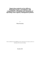 Improving surgical service delivery: Managing surgery cancellations with comprehensive scheduling and simulation of operating room capacity management policies