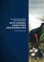The Health of Children and Young People with Chronic Conditions and Disabilities in Whanganui DHB (2010)