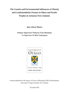 The genetic and environmental influences of obesity and cardiometabolic disease in Māori and Pacific peoples in Aotearoa New Zealand