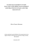 Flood Management in New Zealand: Exploring Management and Practice in Otago and the Manawatu