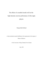 The effects of a menthol mouth swill on the high-intensity exercise performance of elite rugby players.