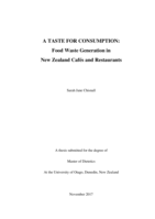 A Taste for Consumption: Food Waste Generation in New Zealand Cafés and Restaurants