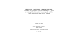 Designing A National Park Experience: Expanding the experiential scope of wayfinding as a means of creating richer interactions between people and the Public Conservation Lands of New Zealand.
