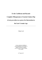 To the Caribbean and Beyond: Complete Mitogenomes of Ancient Guinea Pigs (Cavia porcellus) as a proxy for Interaction in the Late Ceramic Age.