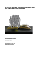 Are we on the same page? Understanding your research needs: 2010 ITHAKA/Otago Library Survey Report