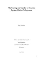 The Training and Transfer of Dynamic Decision Making Performance