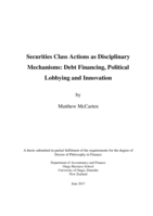 Securities Class Actions as Disciplinary Mechanisms: Debt Financing, Political Lobbying and Innovation