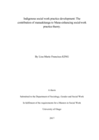 Indigenous social work practice development: The contribution of manaakitanga to Mana-enhancing social work practice theory