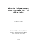 Dissecting the innate immune networks regulating CD4+ T cell differentitation
