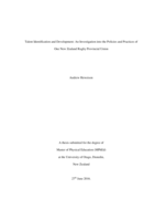 Talent Identification and Development: An Investigation into the Policies and Practices of One New Zealand Rugby Provincial Union