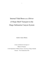 Internal Tidal Bores as a driver of Slope-Shelf Transport in the Otago Submarine Canyon System