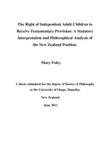 The Right of Independent Adult Children to Receive Testamentary Provision: A Statutory Interpretation and Philosophical Analysis of the New Zealand Position