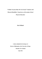 “It Didn’t Exactly Make Me Feel Grand”: Students with  Physical Disabilities’ Experiences of Secondary School  Physical Education