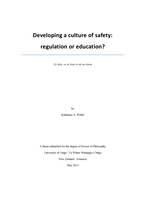 Developing a culture of safety: regulation or education? To help, or at least to do no harm