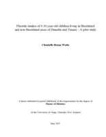 Fluoride intakes of 9-10-year-old children living in fluoridated and non-fluoridated areas of Dunedin and Timaru – A pilot study
