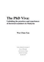 The PhD Viva: Unfolding the practices and experiences of doctoral examiners in Malaysia