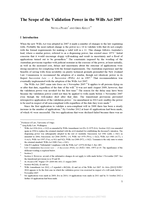 The Scope of the Validation Power in the Wills Act 2007