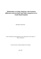 Malnutrition screening, diagnosis, and treatment differences between body mass index categories in two South Island hospitals