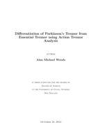 Diﬀerentiation of Parkinson’s Tremor from Essential Tremor using Action Tremor Analysis