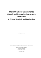 The Fifth Labour Government's Growth and Innovation Framework 1999-2006: A Critical Analysis and Evaluation