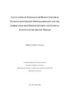 Calculation of extraocular muscle volume in patients with Graves' Ophthalmopathy and the correlation with disease severity and clinical activity of the Graves' disease