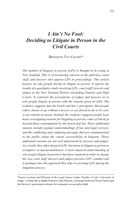 I Ain't No Fool: Deciding to Litigate in Person in the Civil Courts