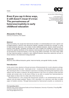 Even if you say it three ways, it still doesn't mean it's true: The pervasiveness of heteronormativity in early childhood education
