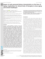 Impact of early personal-history characteristics on the Pace of Aging: implications for clinical trials of therapies to slow aging and extend healthspan