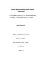 Foreign seasonal workers in New Zealand horticulture: an ethnographic account of the nexus of labour and immigration policies and employment practices