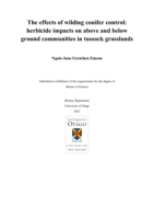 The effects of wilding conifer control: herbicide impacts on above and below ground communities in tussock grasslands