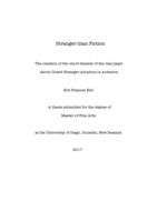 Stranger than Fiction: the creation of two short theatre of the real plays about Closed Stranger Adoption in Aotearoa