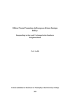 Ethical Norm Promotion in European Union Foreign Policy: Responding to the Arab Uprisings in the Southern Neighbourhood