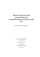 Effective connectivity based characterization and detection/prediction of microsleeps using EEG.
