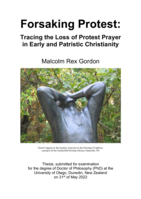 Forsaking protest: Tracing the loss of protest prayer in early and patristic Christianity