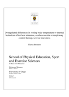 Do regulated differences in resting body temperature or thermal behaviour affect heat tolerance, cerebrovascular or respiratory control during exercise heat stress