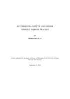 Klytaimestra: Genetic and Gender Conflict in Greek Tragedy