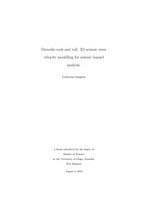 Dunedin rock and roll: 3D seismic wave velocity modelling for seismic hazard analysis.