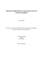 Abduction Strength Deficiency: How Common, How Early and How Amendable?